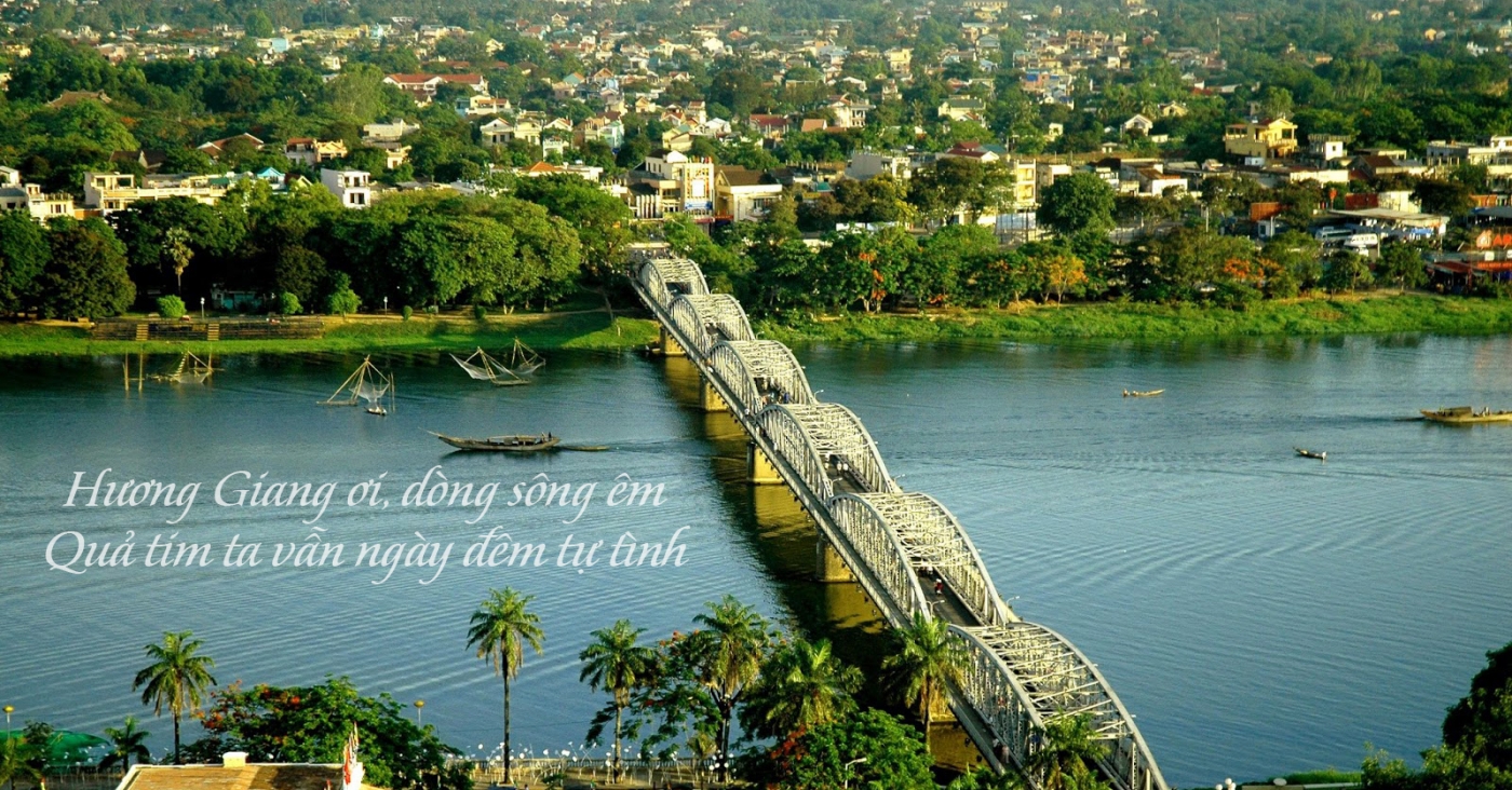 Chiêm ngưỡng vẻ đẹp sông Hương xứ Huế